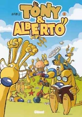 Tony et Alberto. Vol. 1. Smegalberto - Dab's