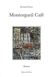 Montorgueil café - Bernard Gasco