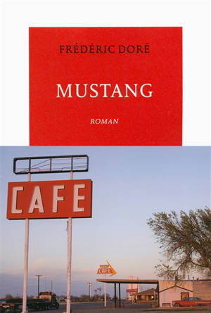 Mustang - Frédéric Doré