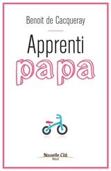 Apprenti papa - Benoit de Cacqueray