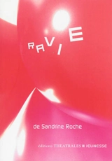 Ravie - Sandrine Roche