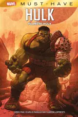 Planète Hulk - Greg Pak