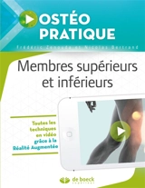 Ostéo pratique. Vol. 3. Membres supérieurs et inférieurs - Frédéric Zénouda