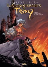 Les conquérants de Troy. Vol. 3. La bataille de Port-Fleuri - Christophe Arleston
