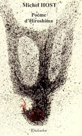 Poème d'Hiroshima - Michel Host