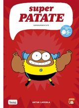 Super patate. Vol. 6 - Artur Laperla