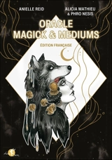 Oracle magick & mediums - Anielle Reid