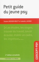 Petit guide du jeune psy - Susann Heenen-Wolff