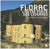 Florac : l'autre porte des Cévennes - Jean-Paul Chabrol
