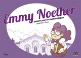 Emmy Noether : passion pour les mathématiques - Santi Selvi