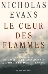 Le coeur des flammes - Nicholas Evans