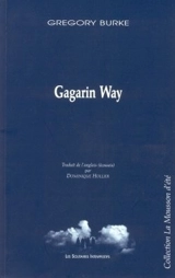 Gagarin way - Gregory Burke