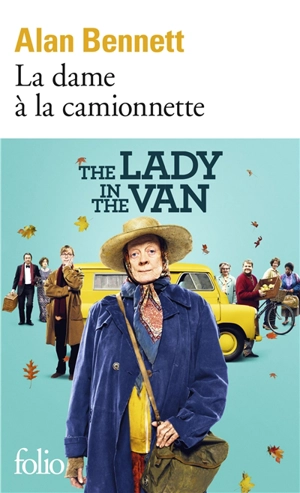 La dame à la camionnette - Alan Bennett