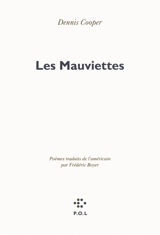 Les mauviettes - Dennis Cooper