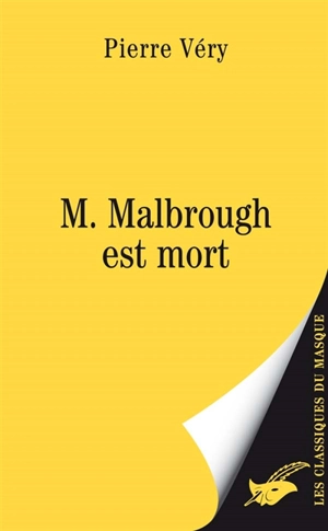 M. Malbrough est mort - Pierre Véry