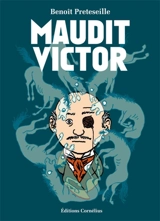 Maudit Victor - Benoît Preteseille