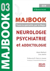 Neurologie, psychiatrie et addictologie : iECN - Alexis Maillard