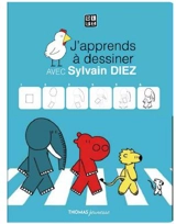 Je dessine pas à pas avec Sylvain Diez - Sylvain Diez