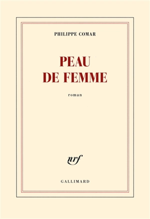 Peau de femme - Philippe Comar