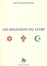 Les religions du livre - Jean-Claude Hermans