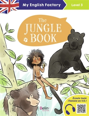 The jungle book : level 3 - Anne Wilkinson