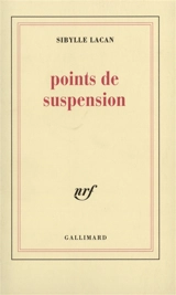 Points de suspension - Sibylle Lacan