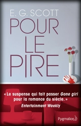 Pour le pire - E.G. Scott