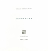 Serpentes - Gérard Titus-Carmel