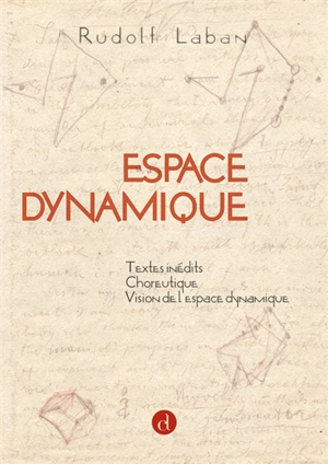 Espace dynamique - Rudolf von Laban