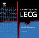 La pratique de l'ECG - John R. Hampton
