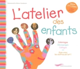 L'atelier des enfants : coloriages, découpages, collages : joue avec les maîtres de l'art - Emmanuelle Héron-Candenot