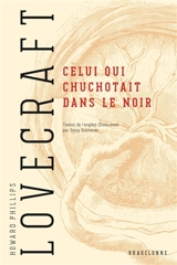 Celui qui chuchotait dans le noir - Howard Phillips Lovecraft