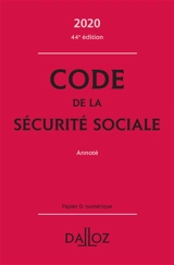 Code de la Sécurité sociale 2020 : annoté