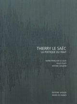 Thierry Le Saëc : la poétique du trait