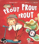Prout prout prout : une histoire pétaradante - Giancarlo Macri
