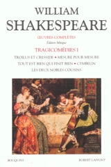Oeuvres complètes. Tragicomédies. Vol. 1 - William Shakespeare