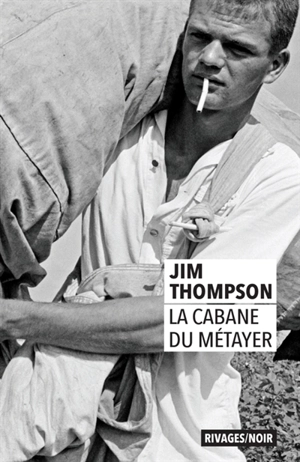 La cabane du métayer - Jim Thompson