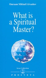 What is a spiritual master ? - Omraam Mikhaël Aïvanhov