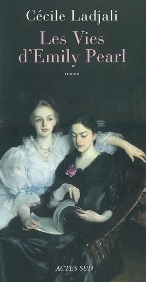 Les vies d'Emily Pearl - Cécile Ladjali
