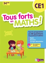 Tous forts en maths ! CE1 - Martine Lhuaire