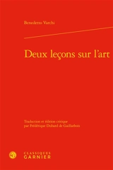 Deux leçons sur l'art - Benedetto Varchi