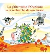 La p'tite vache d'Ouessant à la recherche de son trésor - Sillousoune