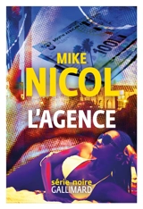 L'agence - Mike Nicol