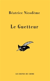 Le guetteur - Béatrice Nicodème