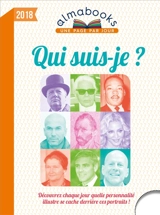 Qui suis-je ? 2018 : découvrez chaque jour quelle personnalité illustre se cache derrière ces portraits ! - Marc Esquerré