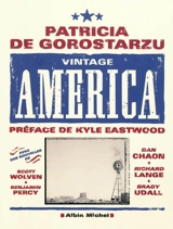 Vintage America - Patricia de Gorostarzu