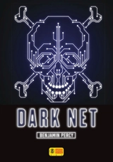 Dark Net - Benjamin Percy