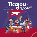 Ticajou fête le rock'n roll - Christelle Saquet