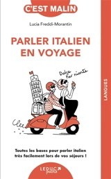 Parler italien en voyage : toutes les bases pour parler italien très facilement lors de vos séjours ! - Lucia Freddi Morantin
