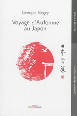 Voyage d'automne au Japon - Georges Bogey